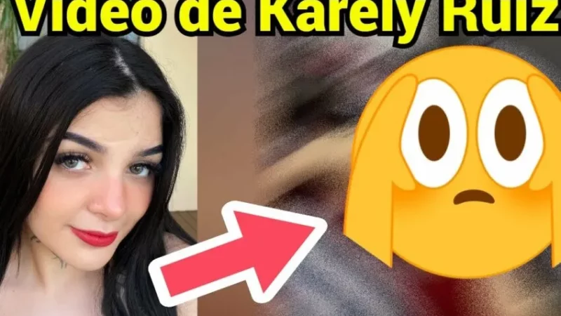 Karely Ruiz video se Hizo Viral-  Is it real or fake?